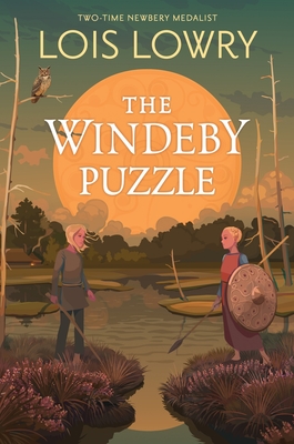 The Windeby Puzzle: History and Story - Lowry, Lois