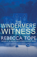 The Windermere Witness: The intriguing English cosy crime series