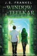 The Window to Tellkar