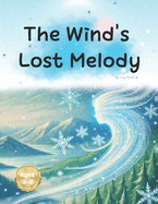 The Wind's Lost Melody: Finding the Lost Melody