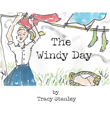 The windy day - Stanley, Tracy