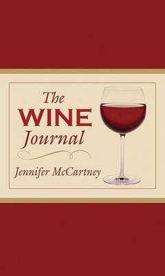 The Wine Journal - McCartney, Jennifer
