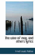 The Wine of May, and Others Lyrics