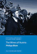 The Wines of Austria - Blom, Philipp