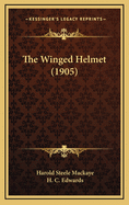 The Winged Helmet (1905)