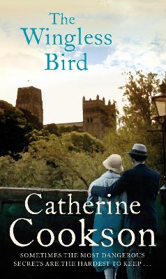 The Wingless Bird - Cookson, Catherine