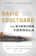 The Winning Formula: Leadership, Strategy and Motivation The F1 Way
