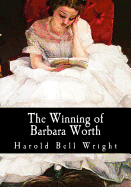 The Winning of Barbara Worth