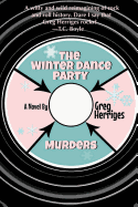 The Winter Dance Party Murders