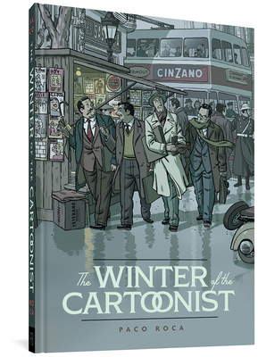 The Winter of the Cartoonist - Roca, Paco, and Rosenberg, Andrea (Translated by)