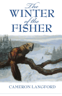 The Winter of the Fisher