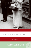 The Winter of the World - Lee, Carol Ann