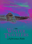 The Winter Travelers: A Christmas Fable
