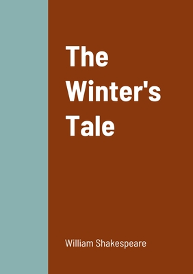 The Winter's Tale - Shakespeare, William