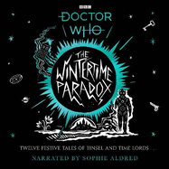 The Wintertime Paradox: Festive stories from the World of Doctor Who