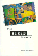 The Wired Society