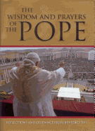 The Wisdom and Prayers of the Pope