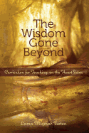 The Wisdom Gone Beyond Curriculum