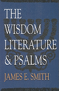 The Wisdom Literature and Psalms