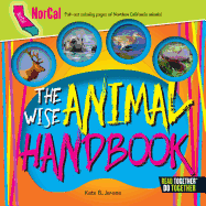 The Wise Animal Handbook Northern California