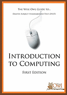 The Wise Owl Guide To... Dantes Subject Standardized Test (Dsst) Introduction to Computing