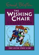 The Wishing Chair Collection