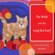 The Witch and the Long Red Scarf