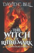 The Witch of Rhinemark: The Gilded Dagger