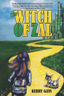 The Witch of Zal: Volume 1