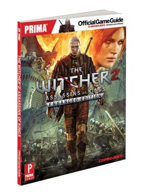 The Witcher 2: Assassins of Kings: Prima Official Game Guide - Ashby, Alicia