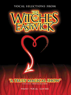 The Witches Of Eastwick (Vocal Selections)