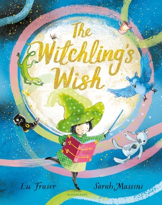 The Witchling's Wish - Fraser, Lu