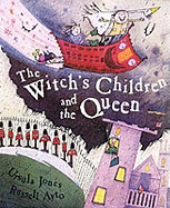 The Witch's Children and the Queen