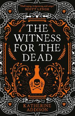 The Witness for the Dead - Addison, Katherine