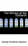 The Witness of the Eucharist