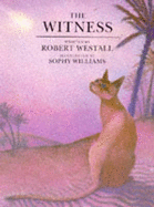 The Witness - Westall, Robert