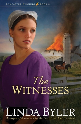 The Witnesses: Volume 3 - Byler, Linda