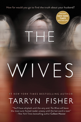 The Wives: A Domestic Thriller - Fisher, Tarryn