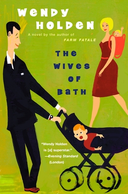 The Wives of Bath - Holden, Wendy