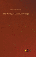 The Wiving of Lance Cleaverage