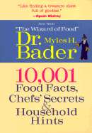 The wizard of food presents 10,001 food facts, chef's secrets & household hints : more usable food facts and household hints than any single book ever published
