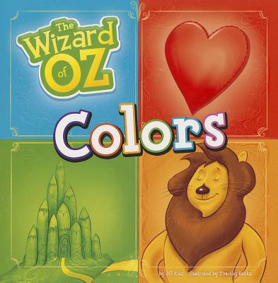 The Wizard of Oz Colors - Kalz, Jill