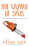 The Wizard of Saws