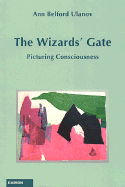 The Wizard's Gate: Picturing Consciousness