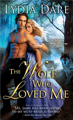 The Wolf Who Loved Me - Dare, Lydia