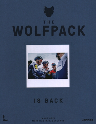 The Wolfpack Is Back - Beel, Wout, and Declercq, M R
