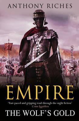 The Wolf's Gold:  Empire V - Riches, Anthony