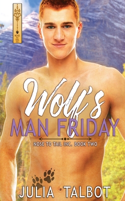 The Wolf's Man Friday - Talbot, Julia
