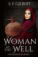 The Woman at the Well Journal