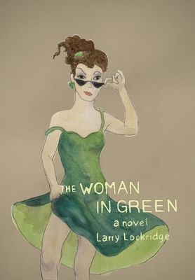 The Woman in Green - Lockridge, Larry, and Scanlon, Marcia